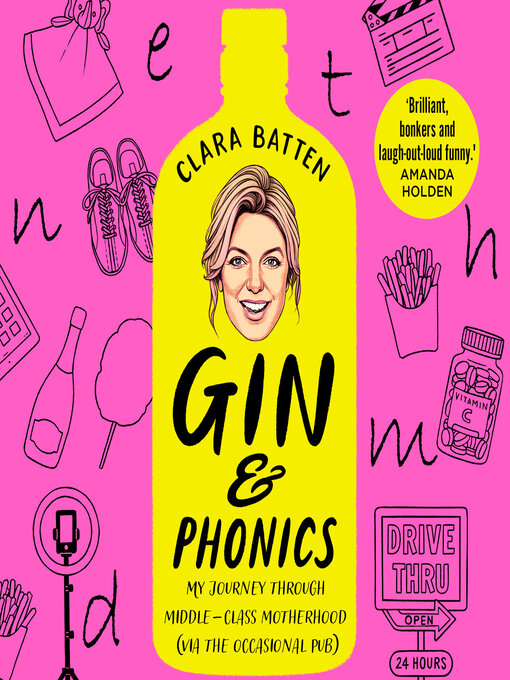 Title details for Gin and Phonics by Clara Batten - Available